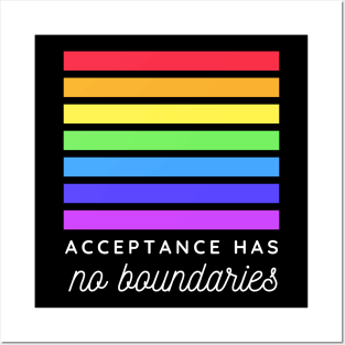 Acceptance Has No Boundaries Posters and Art